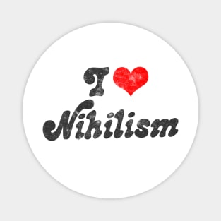 I Heart Nihilism // Vintage-Look Faded Typography Gift Magnet